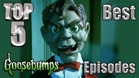 Top 5 Best Goosebumps Episodes - YouTube