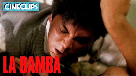 La Bamba | Bob And Ritchie Fight | CineStream - YouTube