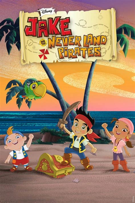 Tên Gốc: Jake And The Never Land Pirates Tiếng Việt: Jake Và Những Cướp Biển Xứ Neverland 🎂 2011 ...