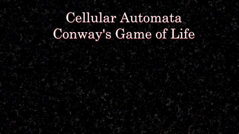 Programming Conway's Game of Life - YouTube