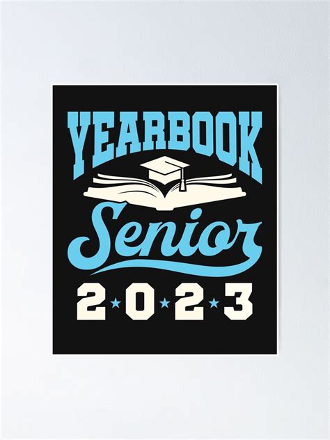 "Yearbook Senior Class of 2023" Poster for Sale by jaygo | Redbubble