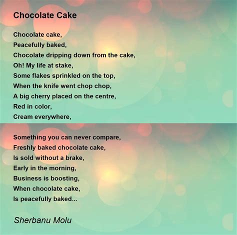 Chocolate Cake - Chocolate Cake Poem by Sherbanu Molu