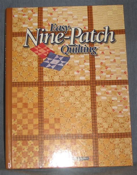 Easy Nine Patch Quilting Hard Cover Book 1998 - Other Books