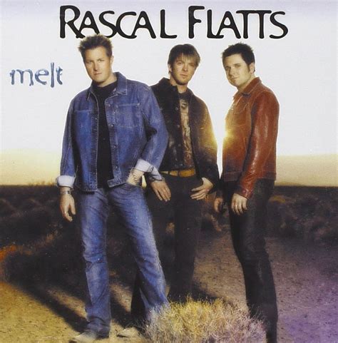 Melt: RASCAL FLATTS: Amazon.ca: Music