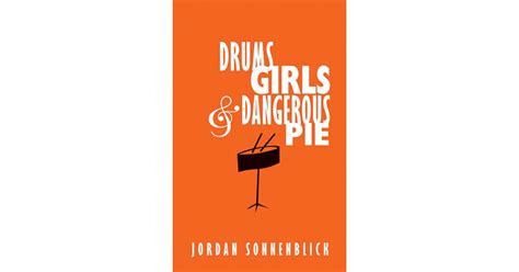 Drums, Girls & Dangerous Pie by Jordan Sonnenblick