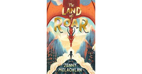 The Land of Roar by Jenny McLachlan