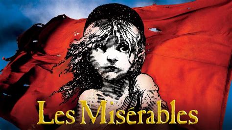 LES MISÉRABLES – UK & IRELAND TOUR RESCHEDULED DATES ANNOUNCED ...