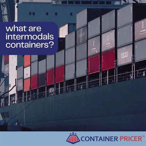 What are Intermodal Containers? - Container Pricer