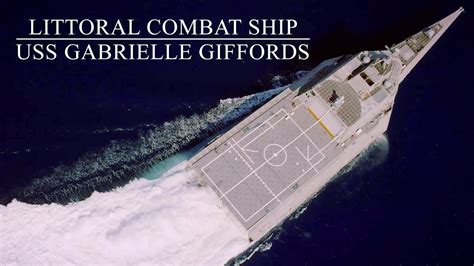 Life Onboard Littoral Combat Ship: US Navy USS Gabrielle Giffords ...