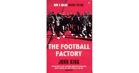 The Football Factory by John King