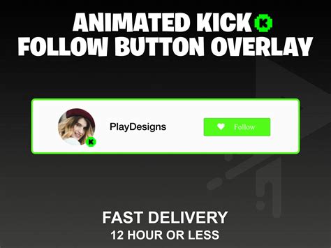 Custom Animated Kick Follow Button Overlay for Streaming, Videos - Etsy