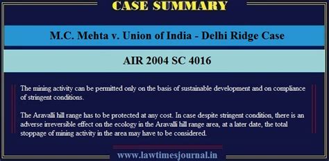 M.C. Mehta v. Union of India - Delhi Ridge Case - Case Summary - Law Times Journal