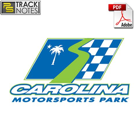 Carolina Motorsports Park Track Notes (digital PDF)