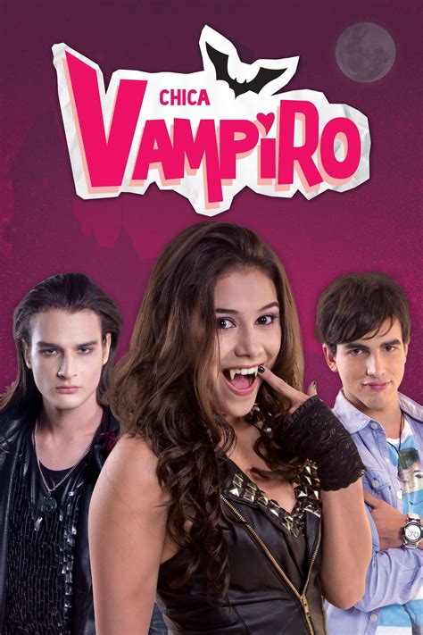 Chica Vampiro (TV Series 2013-2013) - Posters — The Movie Database (TMDB)