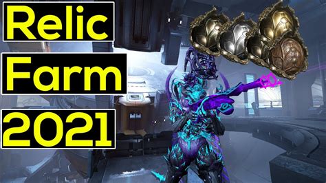 Warframe | Relic Farming Guide 2021 - YouTube