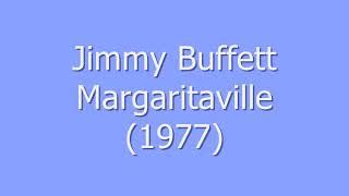 MARGARITAVILLE Lyrics - JIMMY BUFFETT | eLyrics.net