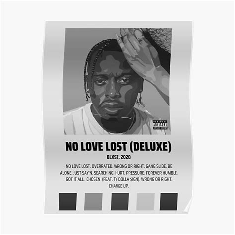 "BLXST - No Love Lost (Deluxe) Album Poster" Poster for Sale by toladipo | Redbubble