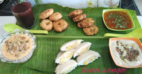 Traditinal south Indian breakfast platter Recipe by leena sangoi - Cookpad