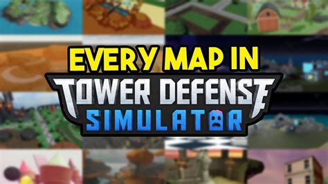 EVERY MAP IN TOWER DEFENSE SIMULATOR - YouTube