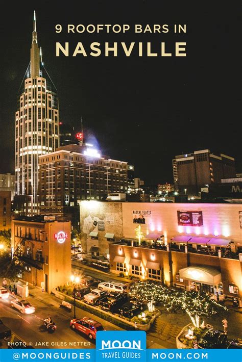 Nashville Nightlife: Drinks with a View | Nashville vacation, Nashville ...