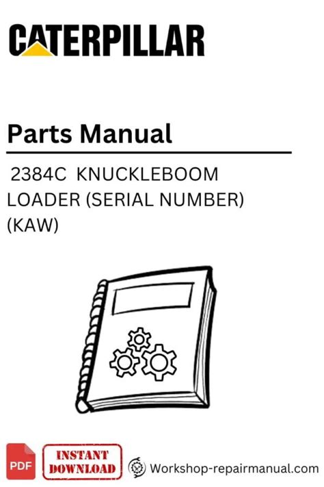 2384c Caterpillar Knuckleboom Loader - Parts Catalog Manual (Serial ...