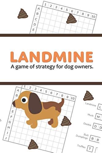 Landmine: A game of strategy for dog owners. by Calypso Ataro | Goodreads