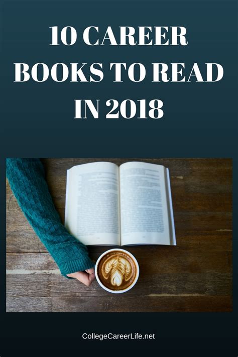 The 10 Best Career Books to Read in 2018 - College, Career, Life