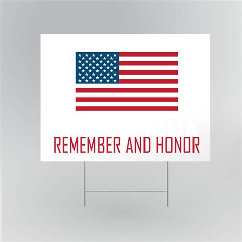 Remember and Honor Flag Yard Sign – CuroPrint