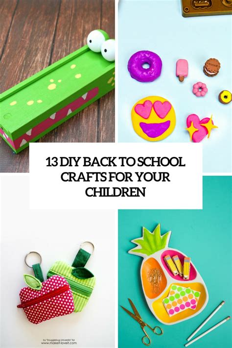 13 DIY Back To School Crafts For Your Children - Shelterness