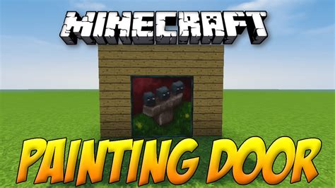How To Make Painting Door Minecraft