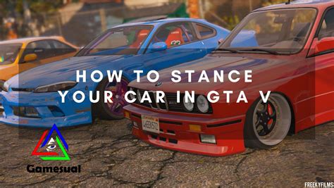 How to Stance Your Car in GTA V | Gamesual