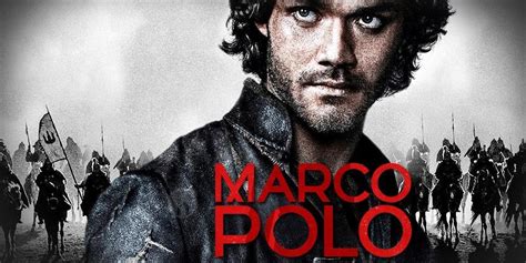 When Does Marco Polo Season 3 Start? Release Date (Cancelled) | Release Date TV