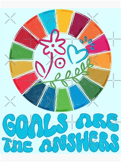 17 Global Goals for Sustainable Development Goals Are The Answers Premium Matte Vertical Poster ...