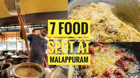 മലപ്പുറത്ത് food explore ചെയ്യാൻ പോയതാ 🤤 7 കിടിലൻ Food Spot in One ...