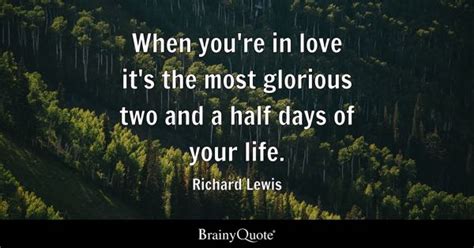 Richard Lewis - When you're in love it's the most glorious...