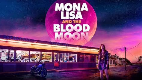QuickView: Mona Lisa and the Blood Moon (2021) | meewella.com