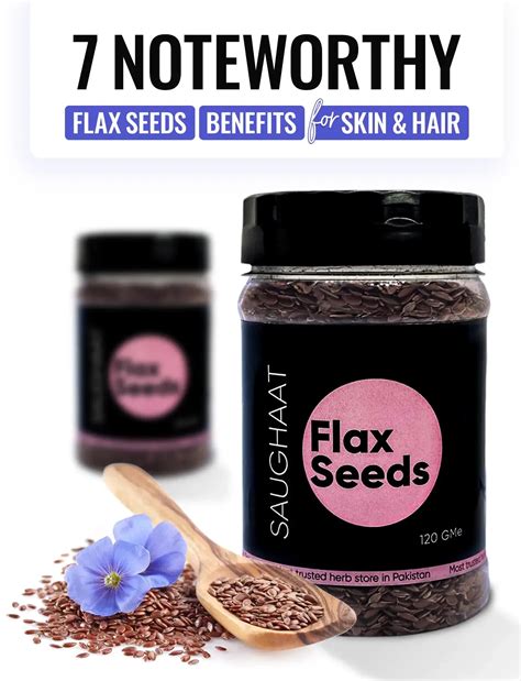 7 Noteworthy Flax Seeds Benefits for Skin and Hair