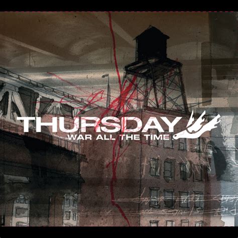 ‎War All the Time - Album by Thursday - Apple Music