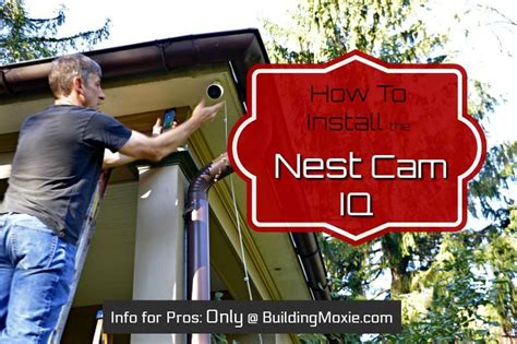 Complete How to Install the Nest Cam IQ Outdoor || Tips & More | Nest cam, Wireless home ...