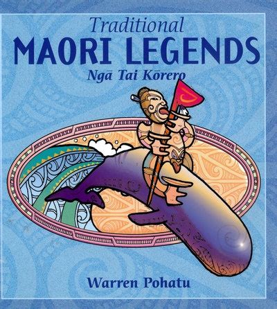 Traditional Maori Legends by Warren Pohatu - Penguin Books New Zealand