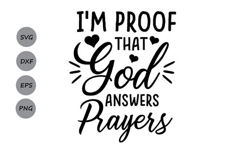 I am Proof that God Answers Prayers SVG, God Answers Prayers SVG, New Born SVG, Baby Svg ...