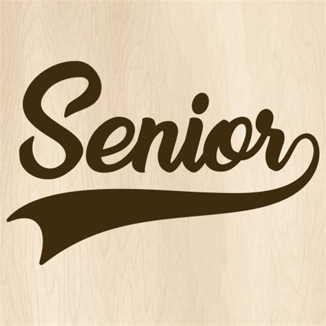 Senior SVG | Senior Graduation PNG | Senior Logo vector File | PNG, SVG, CDR, AI, PDF, EPS, DXF