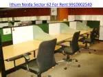 PPT - The Ithum Noida 9810000375 sector 62, Office Space for Rent In Noida PowerPoint ...