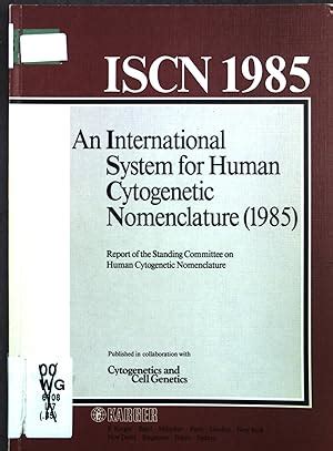 International System Human Cytogenetic Nomenclature - AbeBooks