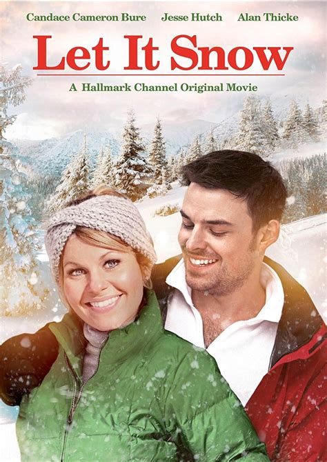 'Let It Snow'. | Hallmark christmas movies, Christmas movies, Movies