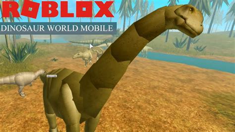 ROBLOX DINOSAUR WORLD MOBILE - NO ONE CAN MESS WITH MY GIANT CAMARASAURUS!!! - YouTube