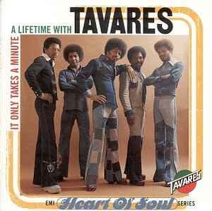 Tavares - It Only Takes A Minute: A Lifetime With Tavares (1996, CD ...