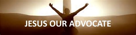 Jesus Our Advocate - Victory Baptist Church