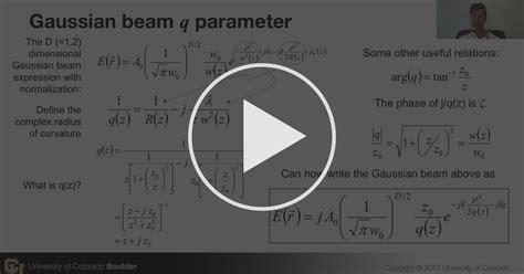 The Gaussian q parameter - Geometrical Optics for Gaussian Beams | Coursera