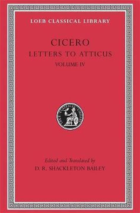 Cicero Letters To Atticus L491 Part 4 Letter 282-426 (+ Appendix ...